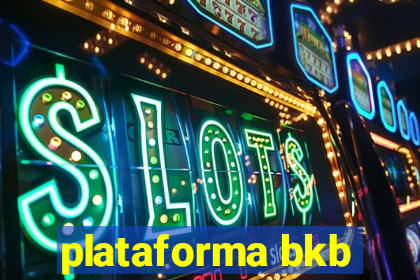 plataforma bkb